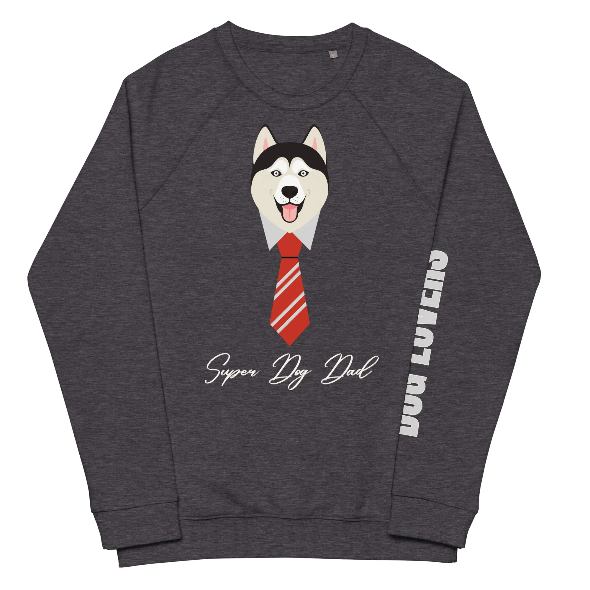 Dog Dad, sustainable raglan sweatshirt