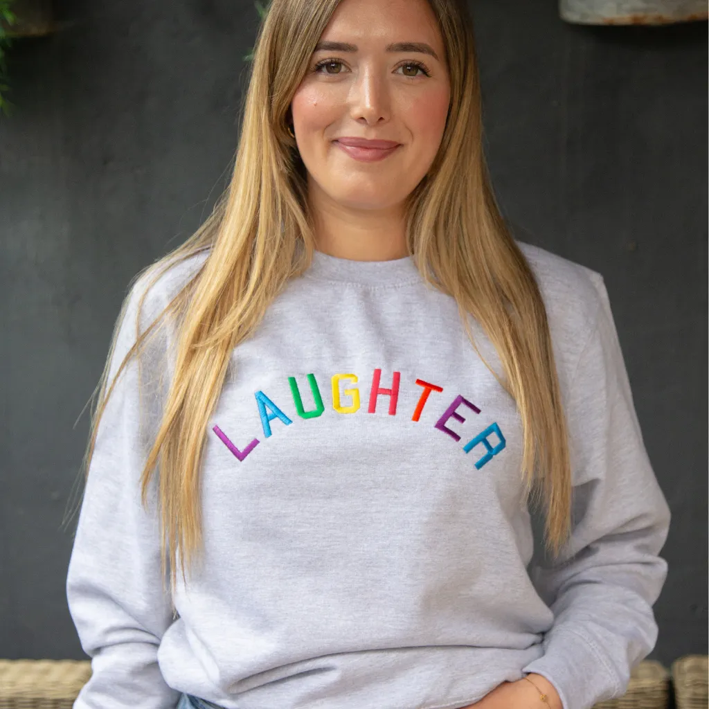 Laughter Embroidered Grey Slogan trSweatshirt